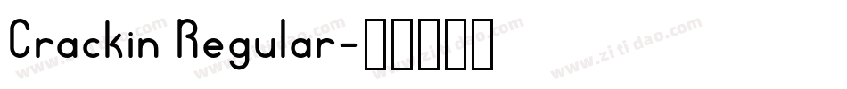 Crackin Regular字体转换